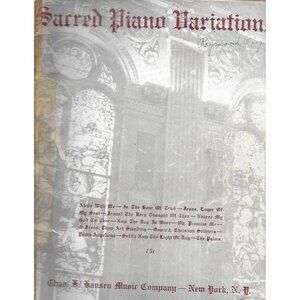 Sacred Piano Variations – William Stickles 1946 Hymns Sheet Music Book
